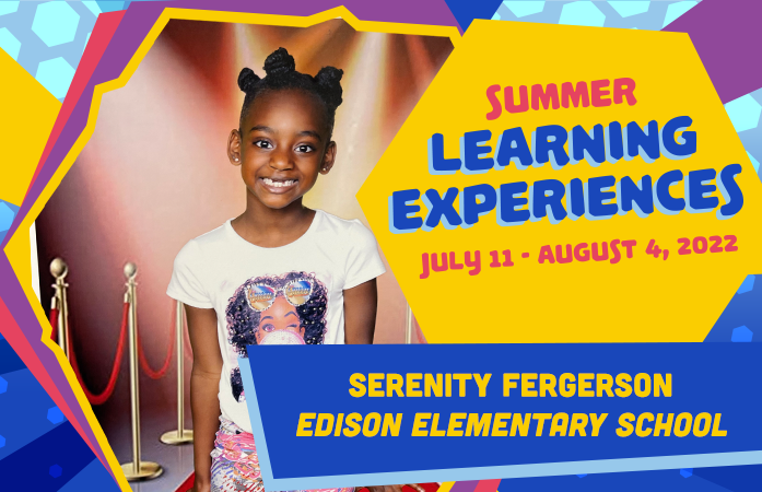  Serenity Fergerson Summer Learning Experiences 